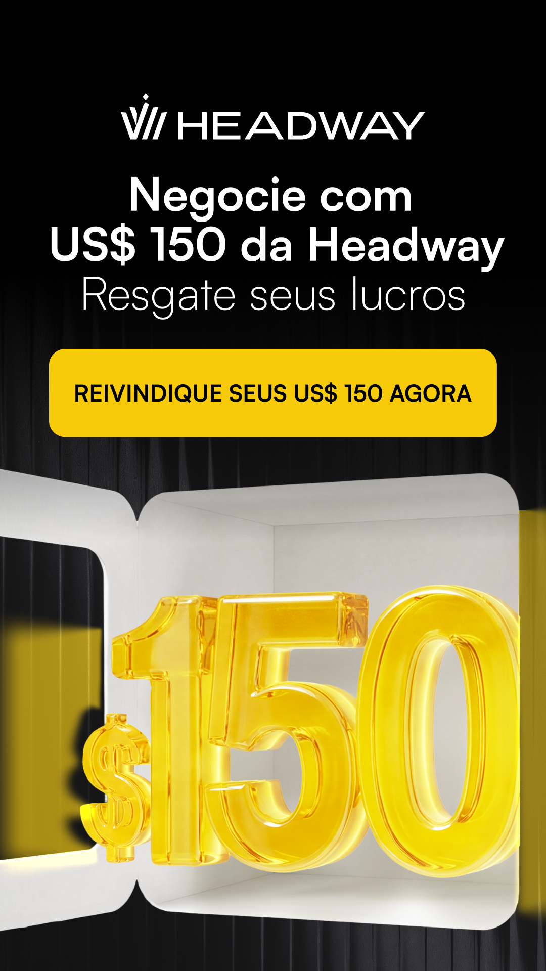 Headway - Ganhe US$ 150 para operar Forex, o lucro é seu